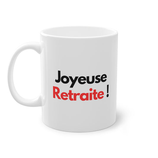 Mug - Joyeuse Retraite