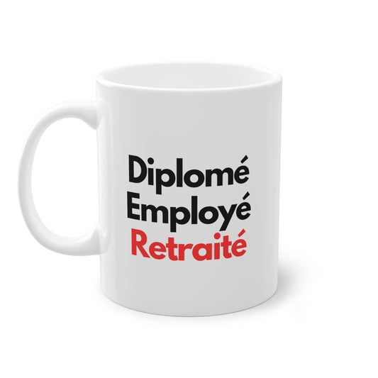 Mug - Diplomé, Employé Retraité